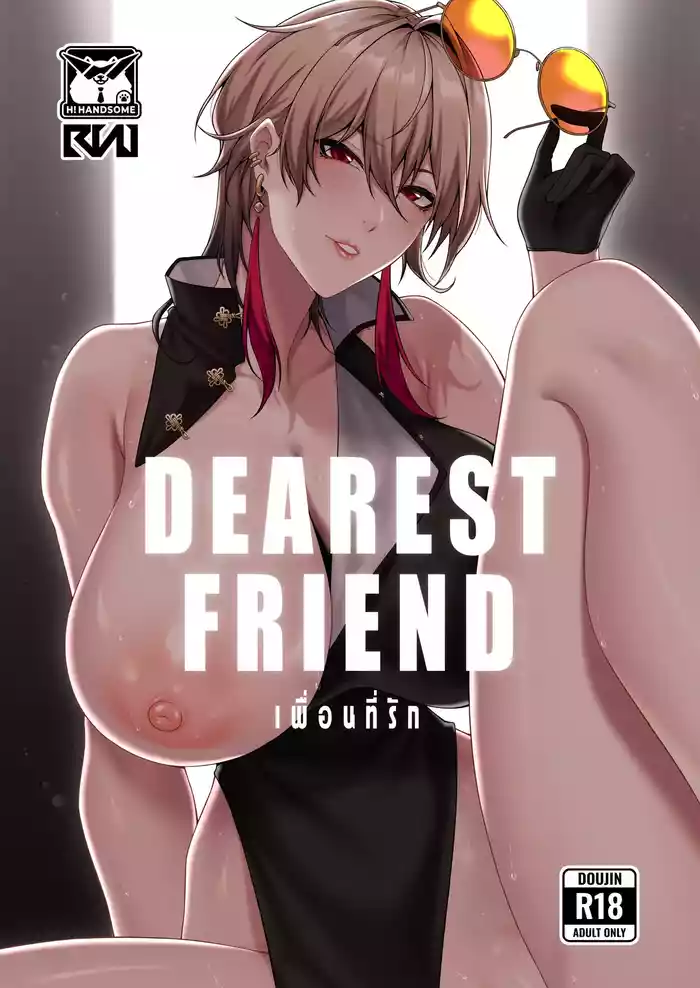 DEAREST FRIEND