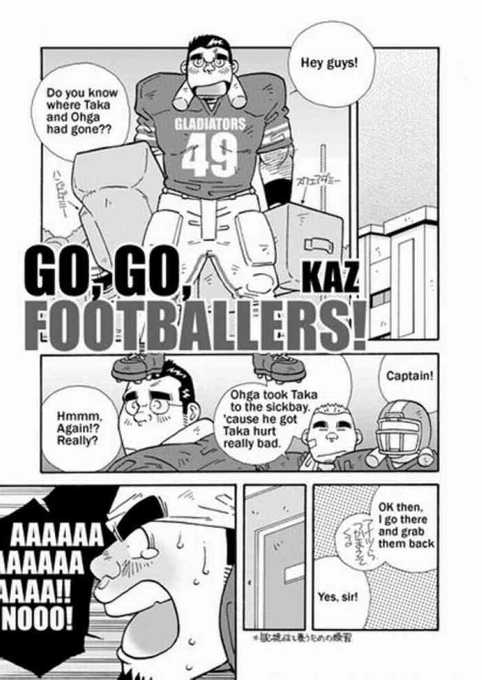 GO, GO, FOOTBALLERS!
