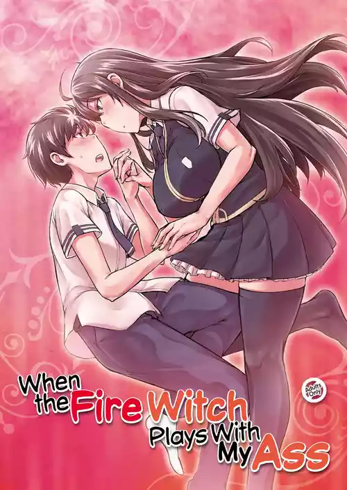 (C91) [Shichimen Soka (Sturkey)] Honoo no Majo ni Oshiri Ijirareru Hon | When the Fire Witch Plays With My Ass (Witch Craft Works) [English] [maipantsu]
