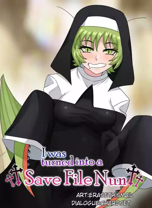 [Erasethismail] I was turmed into a Save File Nun | 我被存档变成了个修女 [Chinese] [梅水瓶汉化]