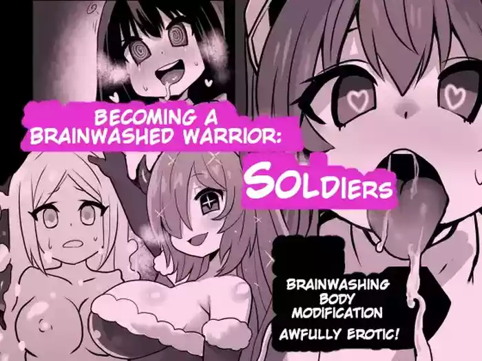 Sennou Kaizouhei to Naru Senshi-tachi | Becoming a Brainwashed warrior: Soldiers