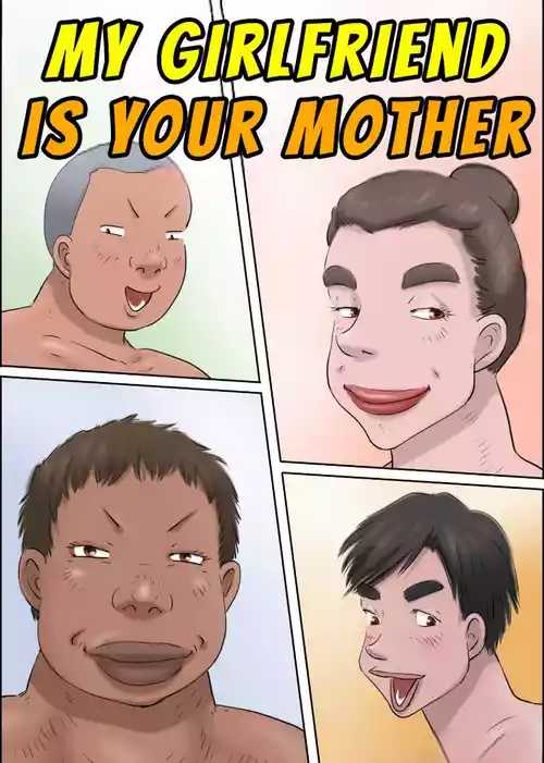 [Zenmai Kourogi] Your Mother Is My Girlfriends [ENGLISH]