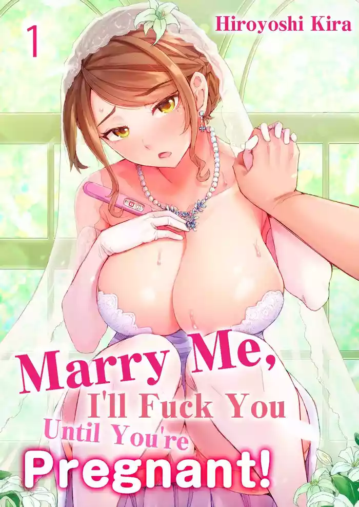 Dekichau made Kon ~Bijo Doctor to Zuppuri Haramase Seikatsu | Marry Me, Ill Fuck You Until You're Pregnant! Vol. 1