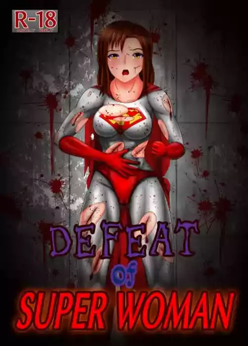 [RasenAi] DEFEAT of SUPER WOMAN