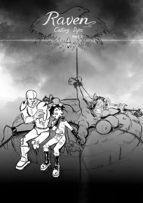 Ashifff: Raven – Part 2: Calling Dips