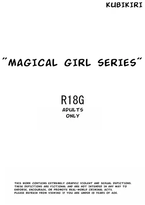[Kubikiri] "Magical Girl Series"