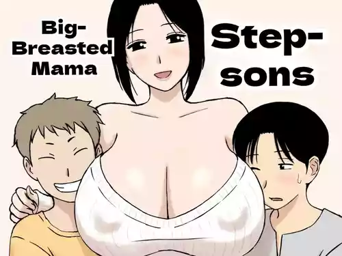 [U-Rakan] Busty Mom and Her Stepsons