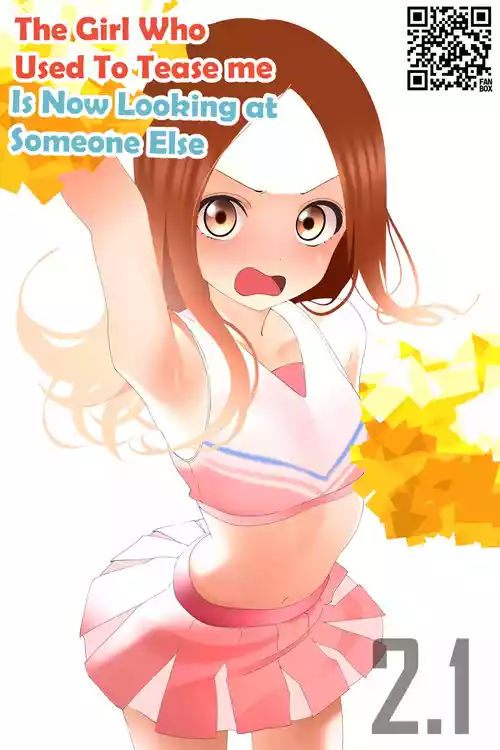 [Teasing Master Takagi-san] The Girl Who Used to Tease Me Is Now Looking at Someone Else (Ch. 1 - Part 2) - Arujiisan